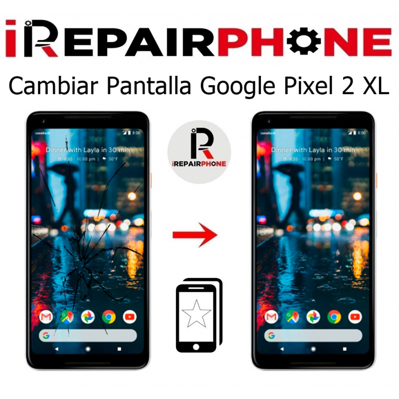 Cambiar pantalla Google Pixel 2 XL