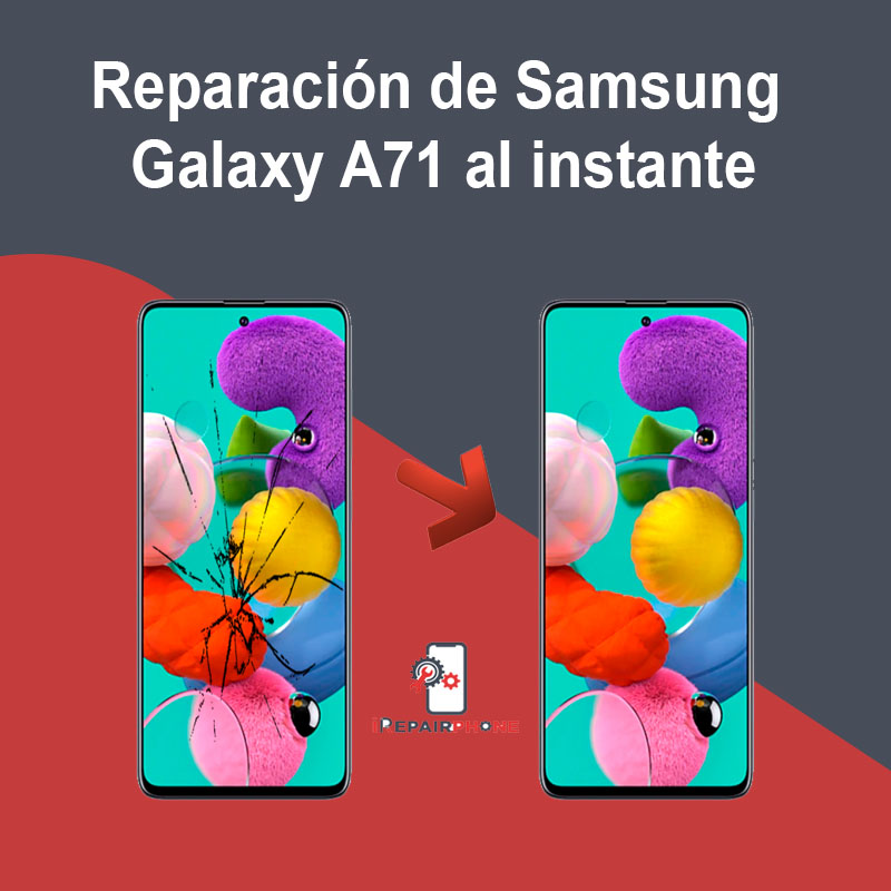 Reparación de Samsung Galaxy A71 al instante