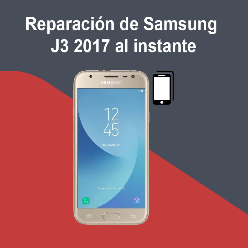 Reparación de Samsung J3 2017 al instante