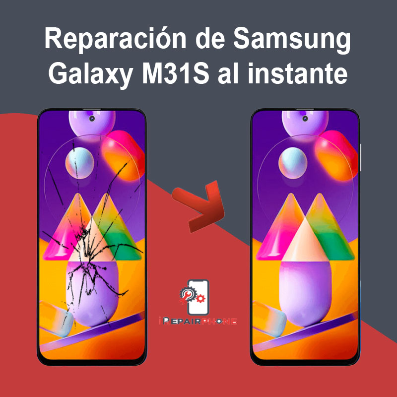 Reparación de Samsung Galaxy M31S al instante