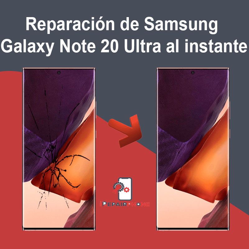 Reparación de Samsung Galaxy Note 20 Ultra al instante