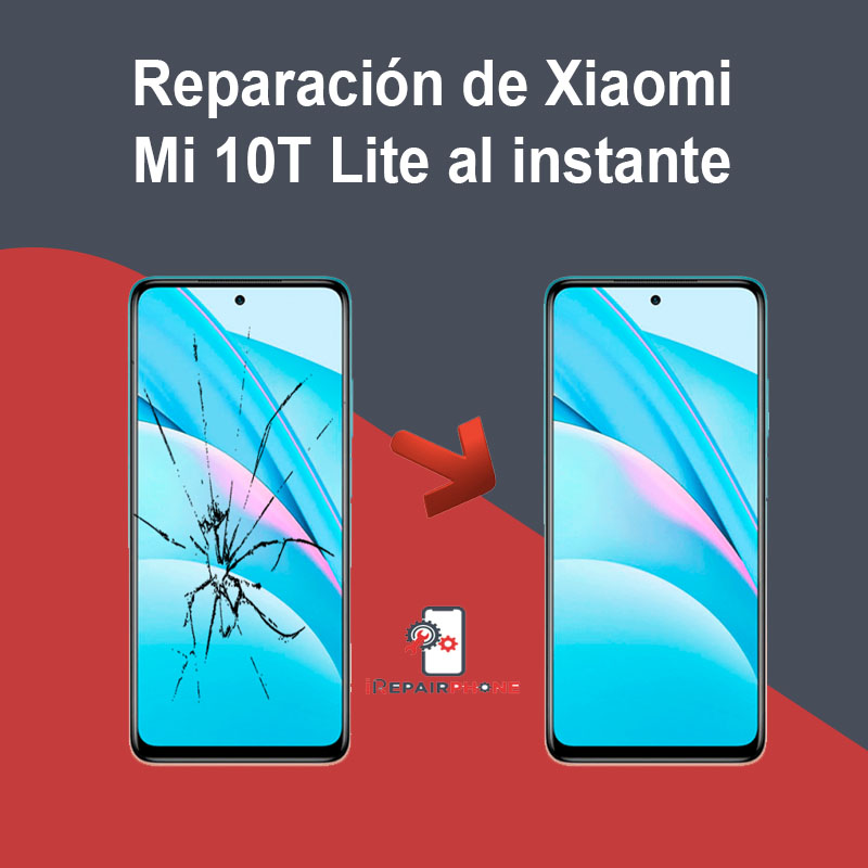 Reparación de Xiaomi Mi 10T Lite al instante