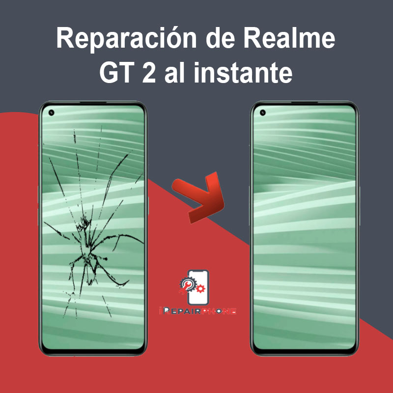 Reparación de Xiaomi Realme GT 2 al instante